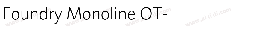 Foundry Monoline OT字体转换